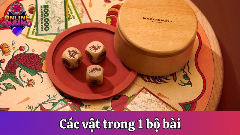 Các vật trong 1 bộ bài
