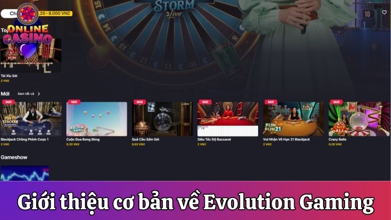 Giới thiệu cơ bản nhất về Evolution Gaming