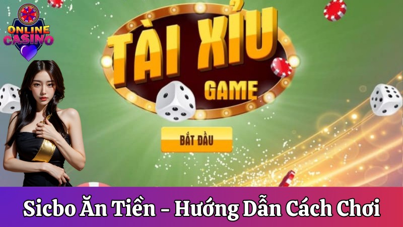 Sicbo ăn tiền